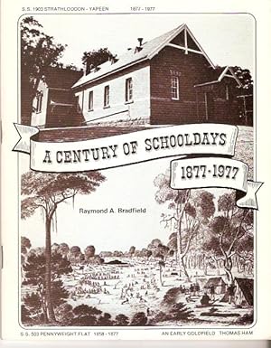 Seller image for A Century of Schooldays 1877-1977. for sale by City Basement Books