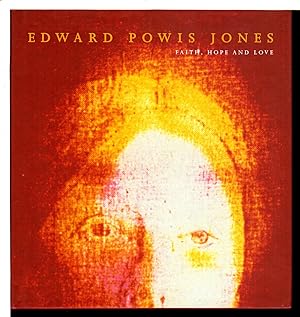 Seller image for EDWARD POWIS JONES: FAITH, HOPE AND LOVE. for sale by Bookfever, IOBA  (Volk & Iiams)