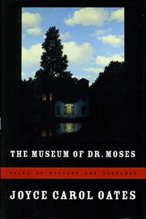 Bild des Verkufers fr THE MUSEUM OF DR. MOSES: Tales of Mystery and Suspense. zum Verkauf von Bookfever, IOBA  (Volk & Iiams)