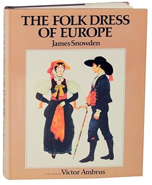 Bild des Verkufers fr The Folk Dress of Europe zum Verkauf von Jeff Hirsch Books, ABAA