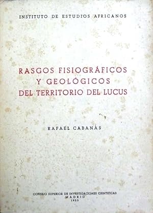 Imagen del vendedor de RASGOS FISIOGRFICOS Y GEOLGICOS DEL TERRITORIO DEL LUCUS. a la venta por Libreria Anticuaria Farr