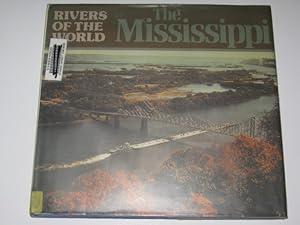The Mississippi - Rivers Of The World Series