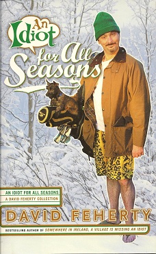 Seller image for An Idiot for All Seasons for sale by Storbeck's