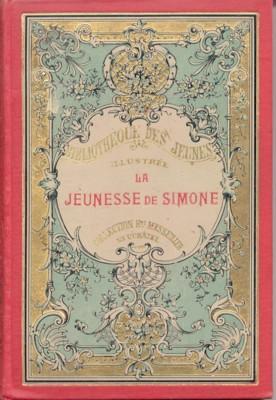 La Jeunesse de Simone. Illustrations de E. Paris.