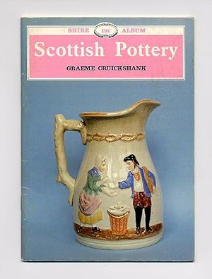 Bild des Verkufers fr Scottish Pottery: Shire Album No. 191 zum Verkauf von Little Stour Books PBFA Member