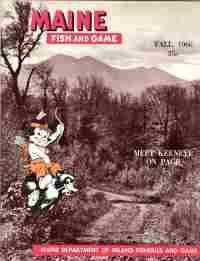Image du vendeur pour MAINE FISH AND GAME, Fall 1966, Vol. III No.4 mis en vente par Harry E Bagley Books Ltd
