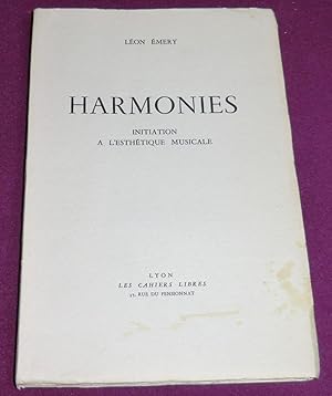 Seller image for HARMONIES Initiation  l'esthtique musicale for sale by LE BOUQUINISTE