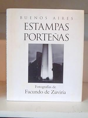 Imagen del vendedor de Buenos Aires - Estampas Porteas. Fotografias de Facundo de Zuviria a la venta por BRIMSTONES