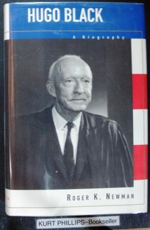 Hugo Black: A Biography (Signed Copy)