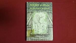 Seller image for HEMI: A MULE for sale by Betty Mittendorf /Tiffany Power BKSLINEN