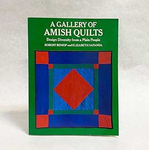 Seller image for A Gallery of Amish Quilts : Design Diversity from a Plain People for sale by Exquisite Corpse Booksellers