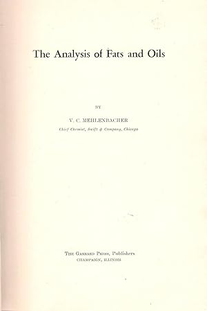 Image du vendeur pour The Analysis of Fats and Oils mis en vente par Michael Moons Bookshop, PBFA