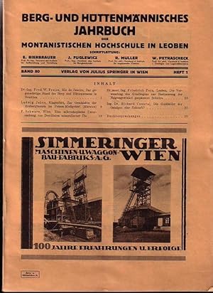 Berg- und Hüttenmännisches Jahrbuch der montanistischen Hochschule in Leoben. 80. Jahrgang 1932, ...