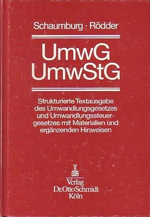 Seller image for UmwG - UmwStG : Strukturierte Textausgabe des Umwandlungsgesetzes und Umwandlungsteuergesetzes mit Materialien und ergnzenden Hinweisen. for sale by Antiquariat Carl Wegner