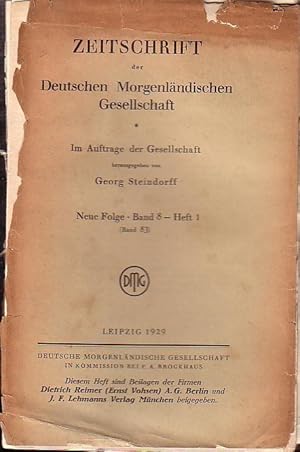 Bild des Verkufers fr Zeitschrift der Deutschen Morgenlndischen Gesellschaft, Bd. 83. Neue Folge Band 8 - Heft 1, 1929. zum Verkauf von Antiquariat Carl Wegner