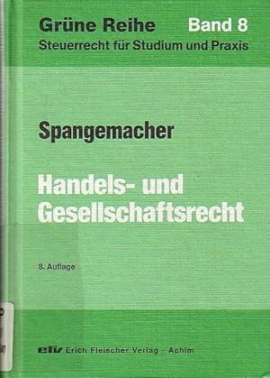 Seller image for Handels- und Gesellschaftsrecht. Hrsg. Deutsche Steuer-Gewerkschaft. for sale by Antiquariat Carl Wegner