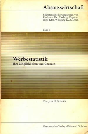 Bild des Verkufers fr Werbestatistik : Ihre Mglichkeiten und Grenzen. zum Verkauf von Antiquariat Carl Wegner