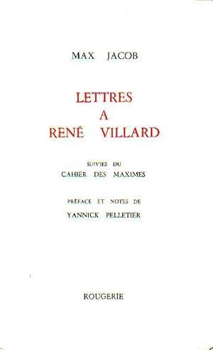 Seller image for Max Jacob - Lettres a Rene Villard. for sale by Antiquariat Carl Wegner