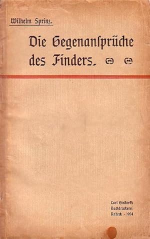 Image du vendeur pour Die Gegenansprche des Finders. mis en vente par Antiquariat Carl Wegner