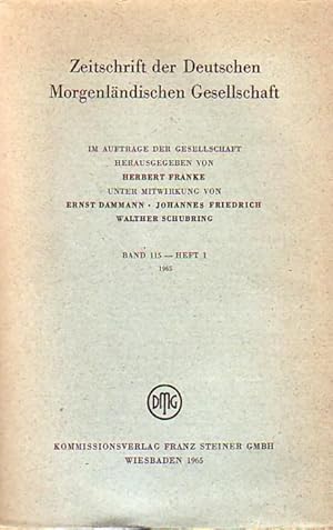 Bild des Verkufers fr Zeitschrift der Deutschen Morgenlndischen Gesellschaft, Bd. 115 - Heft 1 und Heft 2, 1965. zum Verkauf von Antiquariat Carl Wegner