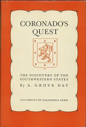 Coronado's Quest. The Discovery of the Southwestern States