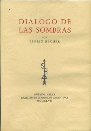 Bild des Verkufers fr Dialogo de las Sombras zum Verkauf von Kaaterskill Books, ABAA/ILAB