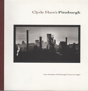 Bild des Verkufers fr Clyde Hare's Pittsburgh zum Verkauf von Kaaterskill Books, ABAA/ILAB