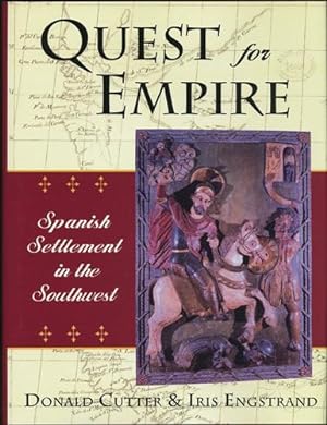 Bild des Verkufers fr Quest for Empire. Spanish Settlement in the Southwest zum Verkauf von Kaaterskill Books, ABAA/ILAB