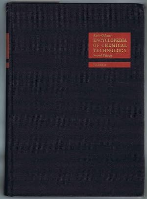 Image du vendeur pour Kirk-Othmer ENCYCLOPEDIA OF CHEMICAL TECHNOLOGY. Second Edition, Volume 18, Shale Oil to Steroids mis en vente par SUNSET BOOKS