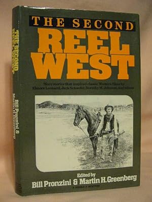 Seller image for THE SECOND REEL WEST for sale by Robert Gavora, Fine & Rare Books, ABAA