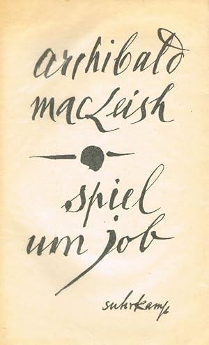 Imagen del vendedor de Spiel um Job. Theaterstck. A.us dem Amerikanischen von Eva Hesse. a la venta por Antiquariat Lcke, Einzelunternehmung