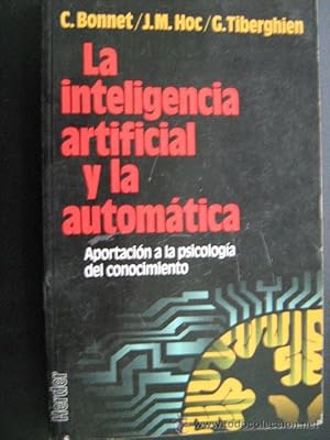 Immagine del venditore per LA INTELIGENCIA ARTIFICIAL Y LA AUTOMTICA venduto da Librera Maestro Gozalbo