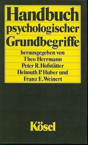 Bild des Verkufers fr Handbuch psychologischer Grundbegriffe. zum Verkauf von Antiquariat Carl Wegner