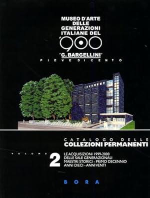 Imagen del vendedor de Catalogo delle collezioni permanenti. Vol.II: Le acquisizioni 1999-2000. a la venta por FIRENZELIBRI SRL