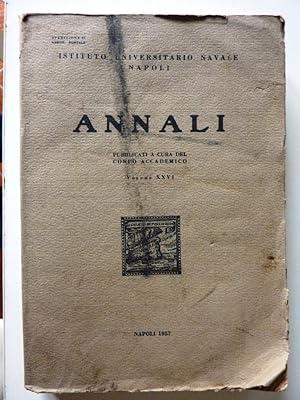 "ISTITUTO UNIVERSITARIO NAVALE DI NAPOLI - ANNALI, Pubblicati a cura del Corpo Accademico, VOLUME...