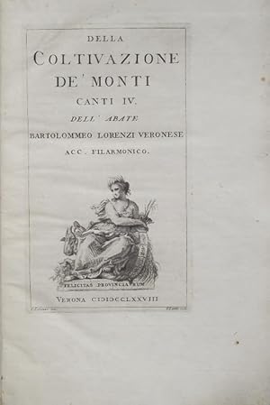Seller image for Della coltivazione de' monti. Canti IV& for sale by Studio Bibliografico Benacense