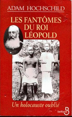 Les fantômes du roi Léoplod II. Un holocauste oublié