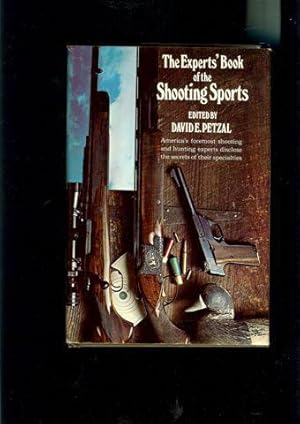 Seller image for The Experts' Book of the Shooting Sports for sale by Theodore J. Holsten Jr.