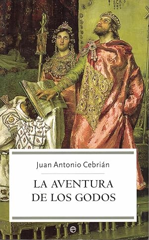 Seller image for LA AVENTURA DE LOS GODOS for sale by Librera Torren de Rueda
