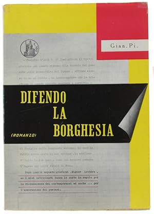 DIFENDO LA BORGHESIA.: