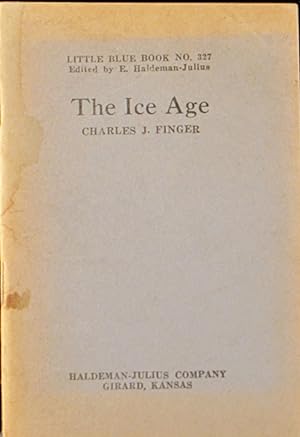 The Ice Age: Little Blue Book No. 327