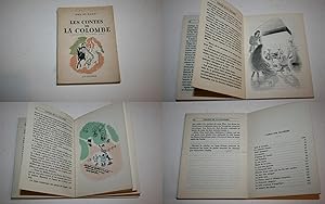 Les Contes de la Colombe. Avec des illustrations de Gilberte Vigué.