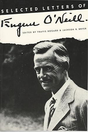 Selected Letters of Eugene O'Neill