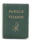 Image du vendeur pour Parole Vivante mis en vente par Peter Keisogloff Rare Books, Inc.