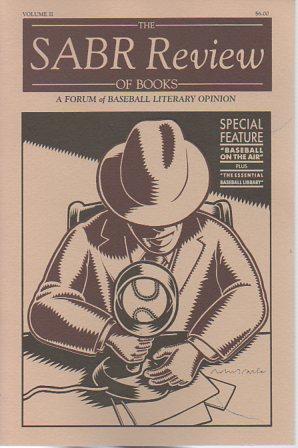 Seller image for The SABR Review of Books: A Forum of Baseball Literary Opinion II(1) 1987 for sale by Bookfeathers, LLC