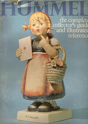 Image du vendeur pour Hummel-The Complete Collector's Guide and Illustrated Reference mis en vente par Beverly Loveless