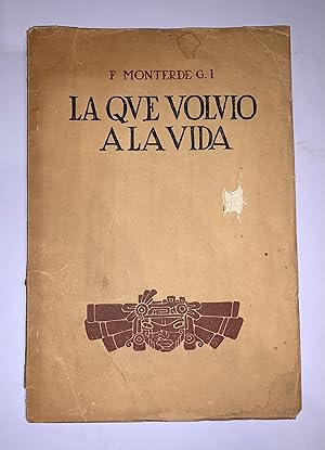 La Que Volvio a La Vida Comedia En Tres Actos