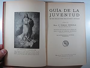 Imagen del vendedor de GUA DE LA JUVENTUD EN SUS RELACIONES RELIGIONES Y SOCIALES a la venta por Costa LLibreter