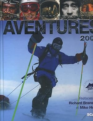 Seller image for AVENTURES 2007 exploit, nature, explorations for sale by Le-Livre