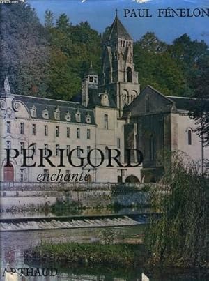 Bild des Verkufers fr PERIGORD ENCHANTE zum Verkauf von Le-Livre